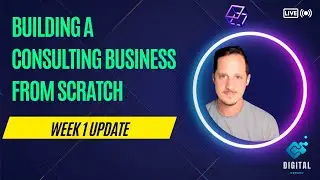 Building a freelance marketing consulting business from scratch - week 1