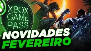 NOVIDADES DE FEVEREIRO 2019 no Xbox Game Pass