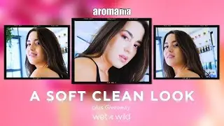 A SOFT CLEAN LOOK by WET N WILD 👑 | plus Giveaway | AROMANIA