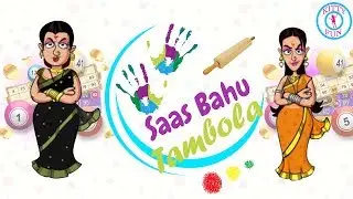 Saas Bahu Tambola Game