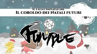Il coboldo dei Natali futuri - Il Falso Imperatore 12