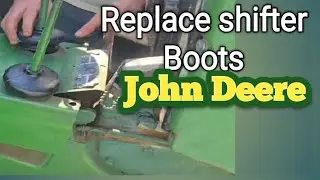 Replace shifter boots on a 1020 John Deere