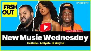 Aaliyah, Ice Cube, Lil Wayne & Kodak Black | FRSHOUT Podcast Show