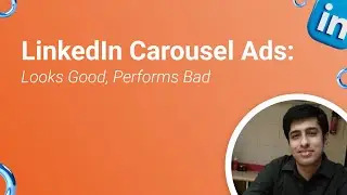 The Hidden Cost of LinkedIn Carousel Ads (Most Advertisers Miss This)