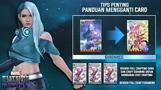Tips Penting Mengganti Card Dan Review Full Crafting / Combine - Marvel Future Fight Indonesia 🇮🇩