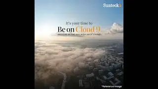 Life At Cloud 9 - Sunteck City Goregaon