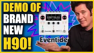 Испытываем СОВЕРШЕННО НОВЫЙ Eventide H90!