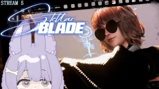 【Stellar Blade ep6.1】Jerboa Desert Rat (I wonder where the Great Desert is)