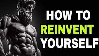 12 Powerful Stoic Lessons on How to Reinvent Yourself   Stoicism