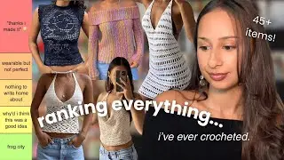 ranking everything i&rsquo;ve ever crocheted (brutally honest edition)