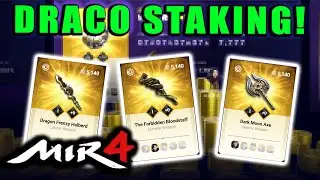 MIR4 - HOW WILL DRACO STAKING PROGRAM WORK?!  What Items will You Go Far?!
