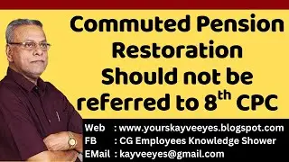 Commuted Pension Restoration - Should not be referred to 8th CPC