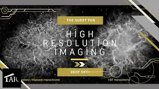 The Quest for DSO High Resolution Imaging | 2026-02-15