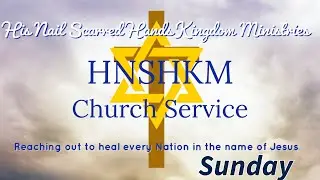 HNSHKM church service! Pt2 A final plea to turn from iniquity ￼