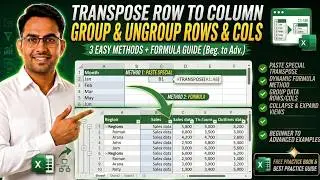 Transpose Row to Column in Excel | 3 Easy Methods + Formula | Group & Ungroup Rows & Columns