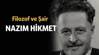 Philosopher and Poet: Nazım Hikmet | The Philosophical Depth in His Poems ✨