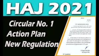 hajj 2021 action plan and about new regulation