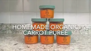 Homemade organic carrot puree | Baby food | Sage spoonfuls