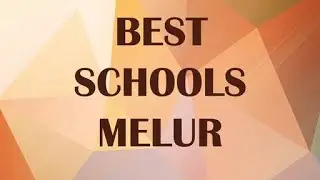 Школы вокруг Мелура, Индия