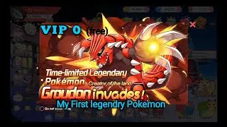 Pocket Incoming |My first legenary(S+) pokemon | Groudon | VIP 0 (free) | S+ pokemon .