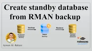8  create standby database from rman backup