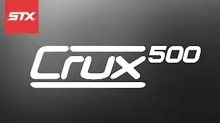 STX Crux 500 Complete Stick | Lax com Product Video