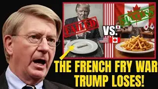 Trump Started a War Over French Fries-And Lost to Canada | George Will