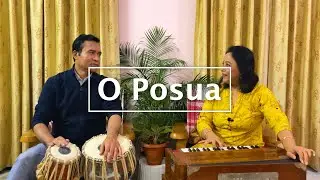 O Posua | অ পচোৱা আনিছ কি বতৰা - Malabika Bora | cover by Indrani Gogoi