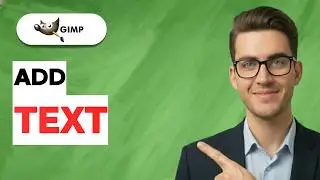 How to Add Text in GIMP [2026 Full Guide]