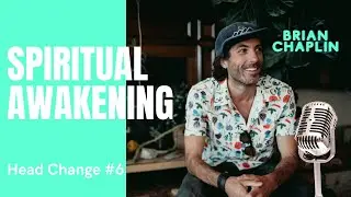 Brian Chaplin talks about AA, LSD and Spiritual Awakening.