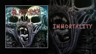 Blasphemer &ndash; Immortality (Blasphemer &ndash; 2017) [Official Audio]