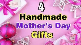 4 Cheap DIY Mothers Day Gift Ideas During Quarantine | Homemade Mothers Day Gifts | Mothers Day 2020