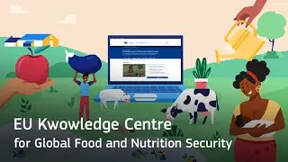 EU Knowledge Centre for Global food and Nutrition Security