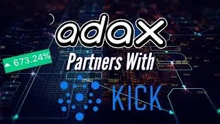 ADAX объединяется с Kick.io в рамках &laquo;революционного&raquo; партнерства в сфере DeFi