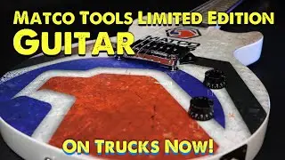 Matco Tools Now Sells Guitars? And Yes I Had To Get One! Check These Out!