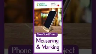 Phone Stand Project | Production Guide | Step 1: Measuring & Marking