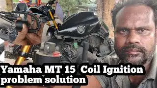 Yamaha MT - 15  Coil Ignition problem solution || yamaha mt 15 how to fix starting problem
