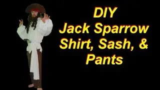 How to Make a Jack Sparrow Costume Shirt, Pants, Sash