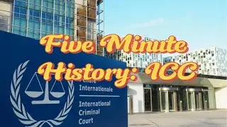 Five-Minute History: International Criminal Court // MYM // Map Your Mind