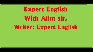 Free Class: Noun Parts 02 || with Expert English || 01740073569 ||