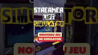 Nouveau simulator : Streamer Life Simulator #simulatorgames #simulator
