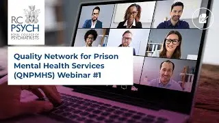 Quality Network for Prison Mental Health Services (QNPMHS) Webinar #1 &ndash; 9 April 2020
