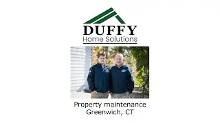 Property maintenance Greenwich, CT - Duffy Home Solutions