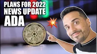 Cardano ADA News Today Update! Plans for 2022, Cardano Roadmap, Price Analysis
