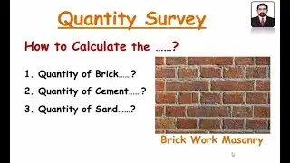 Quantity of Brick Masonry | Quantity of Materials.