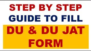 UG DU JAT Form Filling || Mistakes to Avoid || Step by Step Guidelines