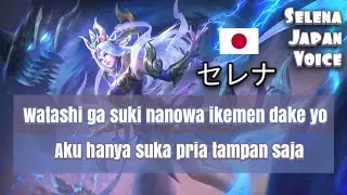 Selena Japanese Voice and Quotes Mobile Legends dan Artinya