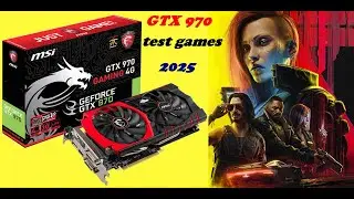 gtx 970 4gb test in 10 games 1080p in 2025