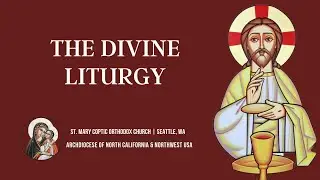 Wednesday Divine Liturgy | 01/28/26