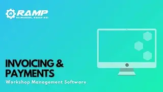 DW7: Invoicing and Payments | RAMP GMS | Garage Billing software | Garage Management Software
